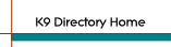 K9 Directory Home